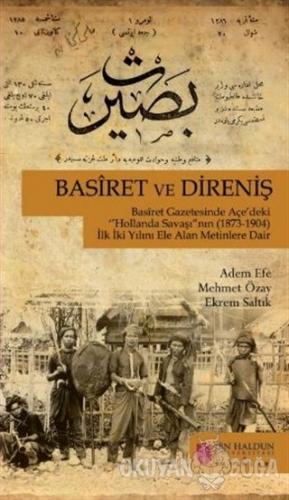 Basiret ve Direniş - Adem Efe - İbn Haldun Üniversitesi Yayınları