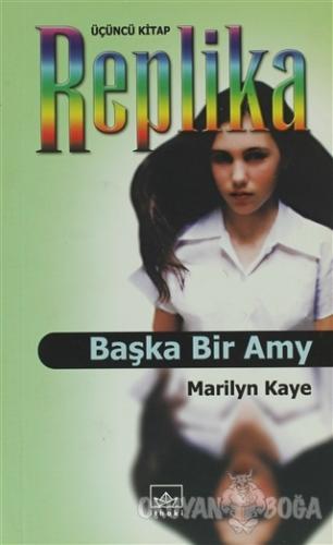 Başka Bir Amy - Marilyn Kaye - İthaki Yayınları