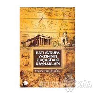 Batı Avrupa Yazınının İlkçağdaki Kaynakları