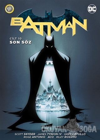 Batman Cilt 10: Son Söz - Scott Snyder - JBC Yayıncılık