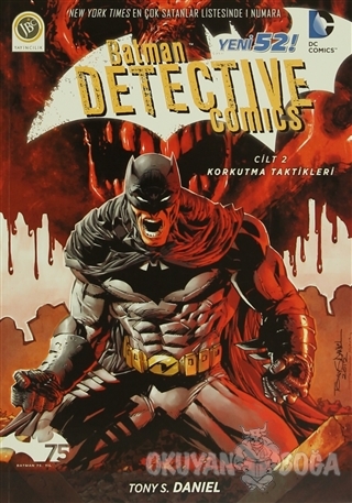 Batman Dedektif Hikayeleri - Korkutma Taktikleri Cilt: 2
