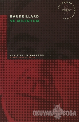 Baudrillard ve Milenyum Postmodern Hesaplaşmalar
