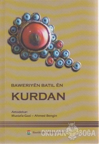 Baweriyen Batil En Kurdan - Mustafa Gazi - Do Yayınları
