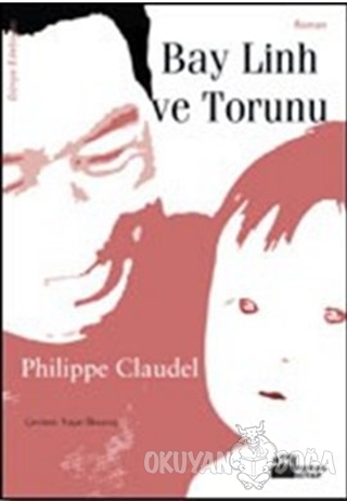 Bay Linh ve Torunu - Philippe Claudel - Doğan Kitap