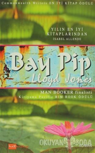 Bay Pip - Lloyd Jones - Hitkitap Yayıncılık
