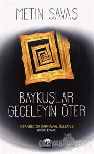 Baykuşlar Geceleyin Öter