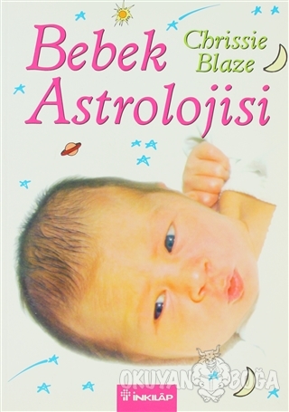 Bebek Astrolojisi - Chrissie Blaze - İnkılap Kitabevi