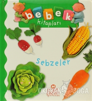 Bebek Kitapları - Sebzeler - Kolektif - Nesil Çocuk Yayınları