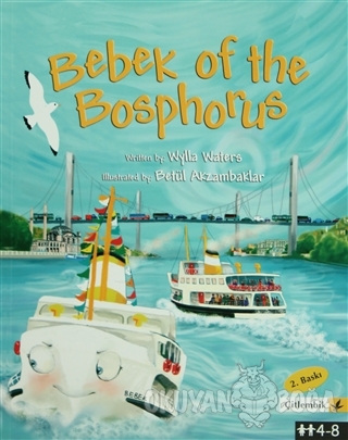 Bebek of the Bosphorus - Wylla Waters - Çitlembik Yayınevi