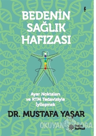 Bedenin Sağlık Hafızası