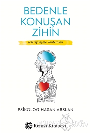 Bedenle Konuşan Zihin