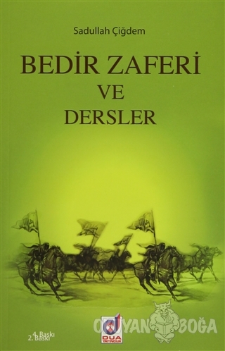 Bedir Zaferi ve Dersler