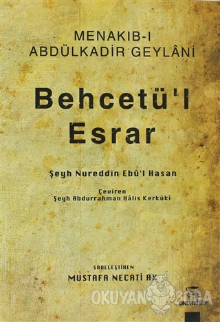 Behcetü'l Esrar - Şeyh Nureddin Ebu'l Hasan - Onur Kitap