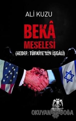Beka Meselesi - Ali Kuzu - Bilge Devlet Yayınları