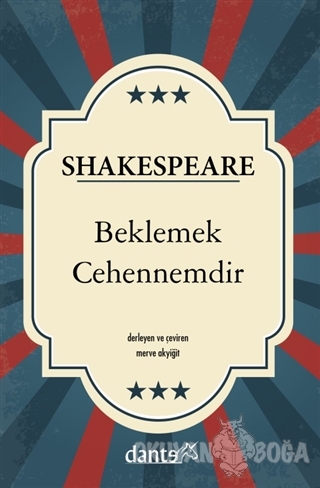 Beklemek Cehennemdir