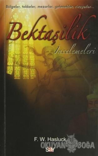 Bektaşilik İncelemeleri