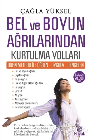 Bel ve Boyun Ağrılarından Kurtulma Yolları