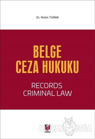 Belge Ceza Hukuku - Derya Metin Turan - Adalet Yayınevi