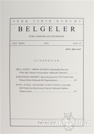 Belgeler - Türk Tarih Belgeleri Dergisi Sayı :39 Cilt: 35 - Kolektif -