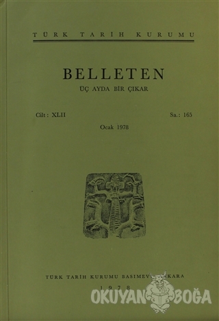 Belleten Sayı: 165 Cilt: 42 - Kolektif - Türk Tarih Kurumu Yayınları