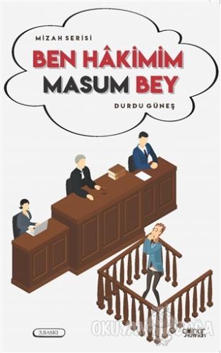 Ben Hakimim Masum Bey - Durdu Güneş - Gülnar Yayınları
