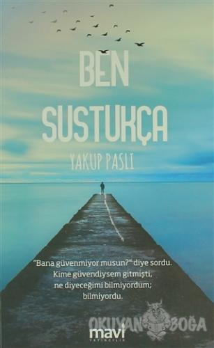 Ben Sustukça