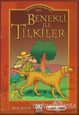 Benekli ile Tilkiler