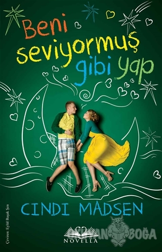 Beni Seviyormuş Gibi Yap