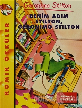 Benim Adım Stilton, Geronimo Stilton - Geronimo Stilton - Pegasus Yayı