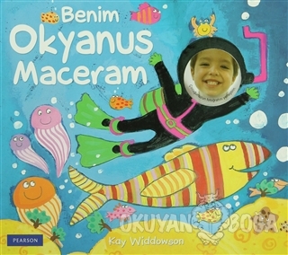 Benim Okyanus Maceram (Ciltli) - Kay Widdowson - Pearson Çocuk Kitapla