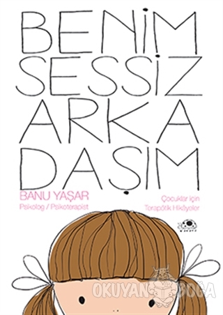 Benim Sessiz Arkadaşım