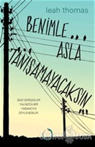 Benimle Asla Tanışamayacaksın (Ciltli)