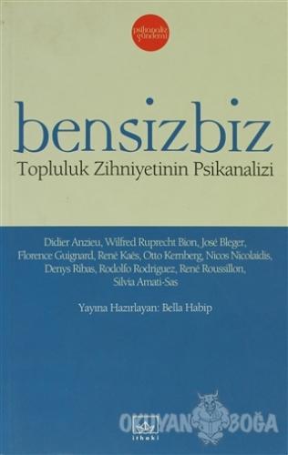 Bensizbiz - Bella Habip - İthaki Yayınları