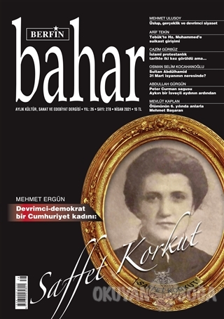 Berfin Bahar Aylık Kültür Sanat ve Edebiyat Dergisi Sayı: 278 Nisan 20