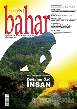 Berfin Bahar Aylık Kültür Sanat ve Edebiyat Dergisi Sayı: 282 Ağustos 