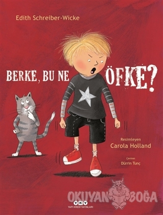 Berke, Bu Ne Öfke? (Ciltli)