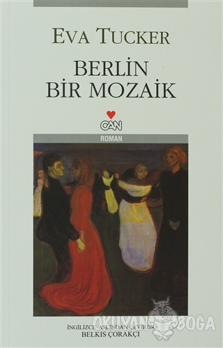 Berlin Bir Mozaik - Eva Tucker - Can Yayınları