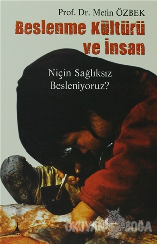 Beslenme Kültürü ve İnsan