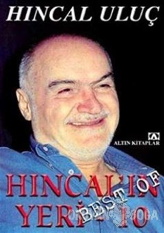 Best Of Hıncal'ın Yeri 10 - Hıncal Uluç - Altın Kitaplar