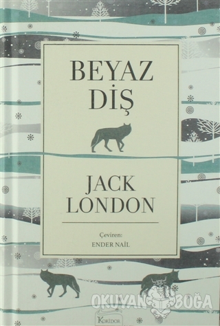 Beyaz Diş(Bez Ciltli)