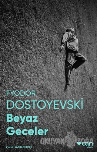 Beyaz Geceler (Fotoğraflı Klasikler)
