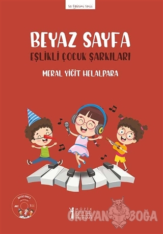 Beyaz Sayfa - Eşlikli Çocuk Şarkıları (CD'li)
