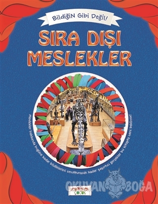 Bildiğin Gibi Değil - Sıra Dışı Meslekler