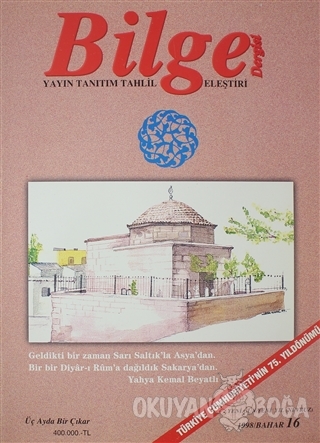 Bilge Dergisi: 1998 / Bahar 16 - Kolektif - Atatürk Kültür Merkezi Yay