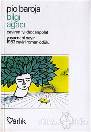 Bilgi Ağacı - Pio Baroja - Varlık Yayınları