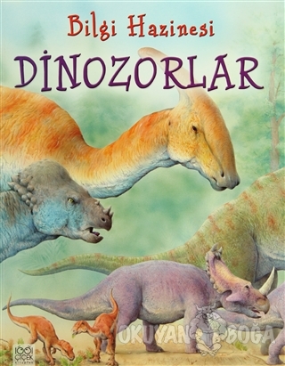 Bilgi Hazinesi - Dinozorlar