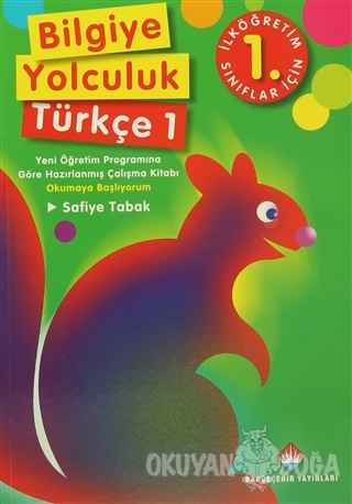 Bilgiye Yolculuk Türkçe İlköğretim 1. Sınıflar İçin (2 Kitap Takım) Sa