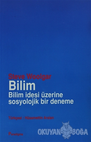 Bilim Bilim İdesi Üzerine Sosyolojik Bir Deneme