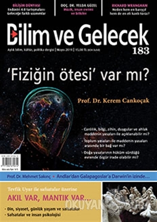 Bilim ve Gelecek Dergisi Sayı: 183 Mayıs 2019 - Kolektif - Bilim ve Ge