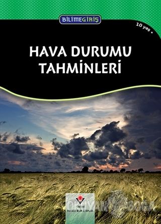 Bilime Giriş - Hava Durumu Tahminleri